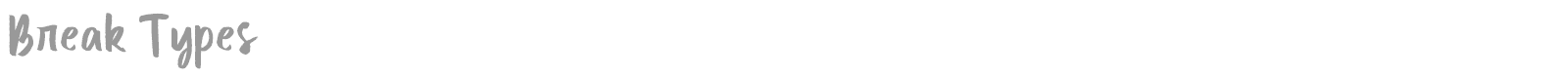Break Types font preview